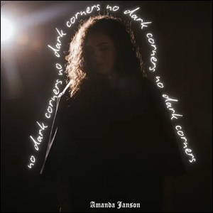 No Dark Corners (Single) by Amanda Janson