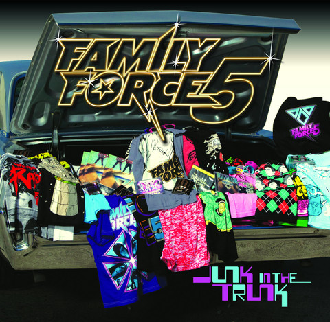 Junk In the Trunk EP by FF5 (formerly Family Force 5)
