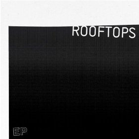Rooftops - EP by Fellowship Creative