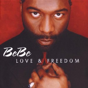 Love & Freedom by BeBe Winans