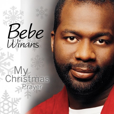 My Christmas Prayer by BeBe Winans