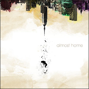 Almost Home by CTZN Collective