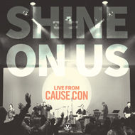 Shine On Us by Vineyard Worship