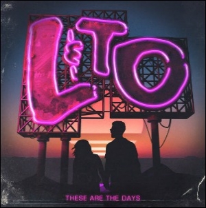 These Are The Days by Love & The Outcome