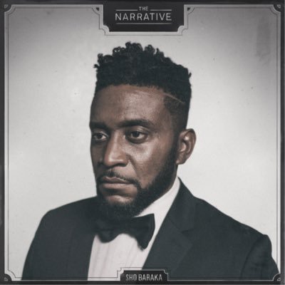 The Narrative by Sho Baraka