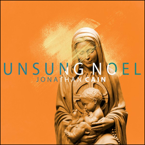 Unsung Noel by Jonathan Cain