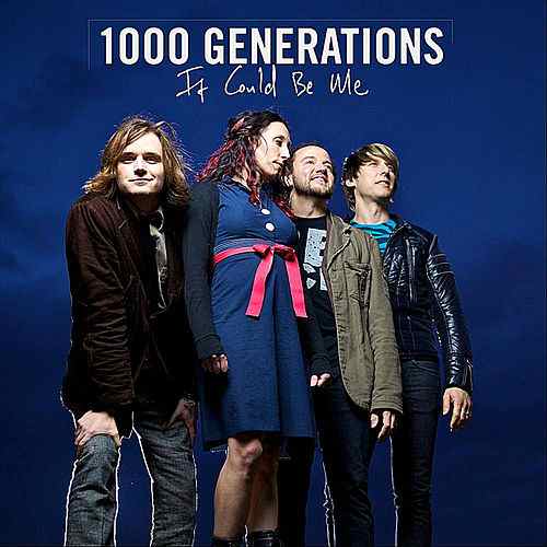 It Could Be Me (single) by 1000 Generations