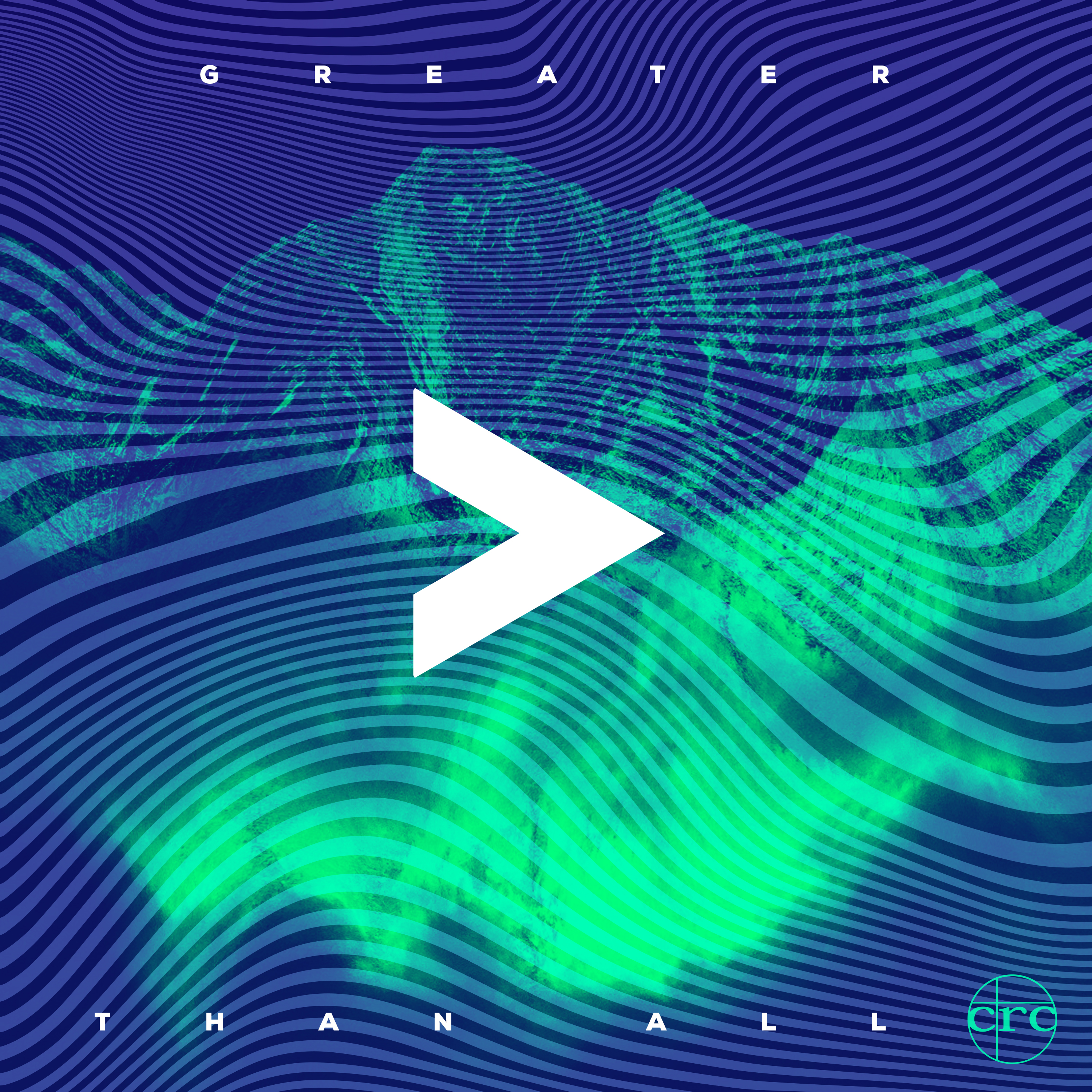Greater Than All: Part 1 EP by CRC Music