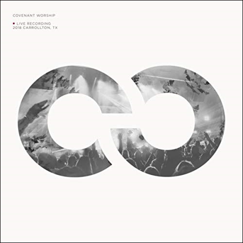 Covenant Worship (Live) by Covenant Worship