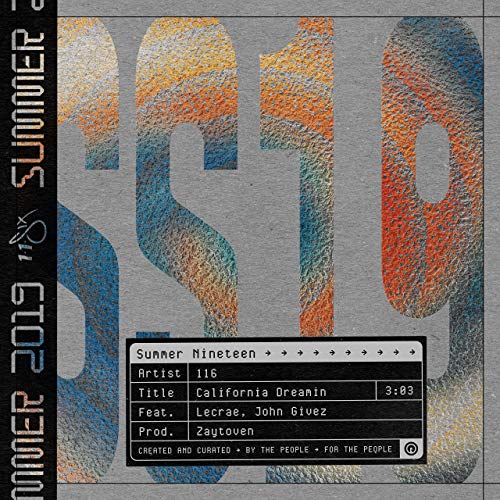 California Dreamin (feat. Lecrae & John Givez) (Single) by 116
