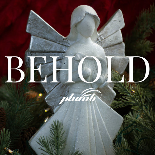 Behold EP by Plumb