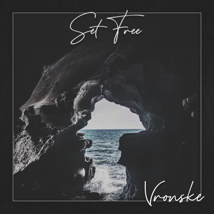 Set Free by Vronske