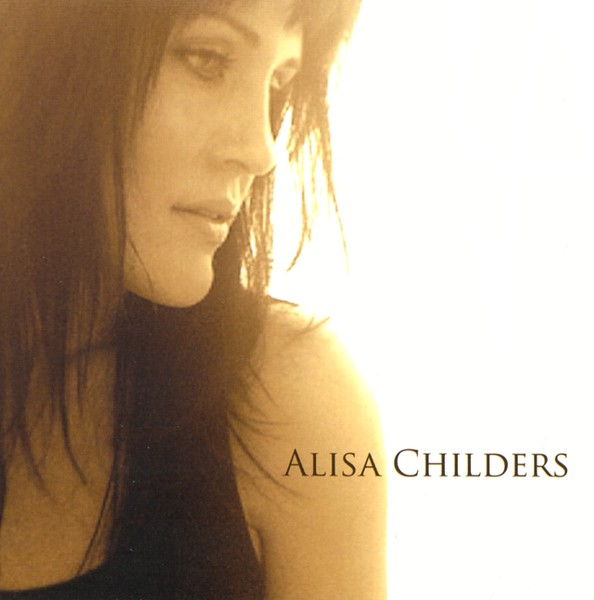 Alisa Childers by Alisa Childers