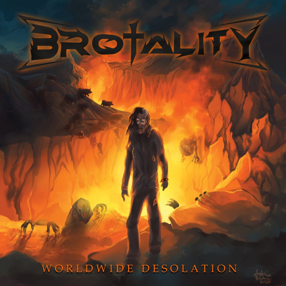 Worldwide Desolation by Brotality