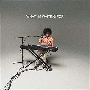 What I'm Waiting For (Song Session) (Single) by DOE