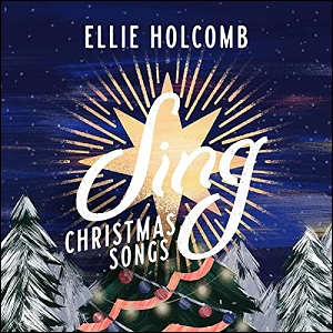 Sing: Christmas Songs EP by Ellie Holcomb