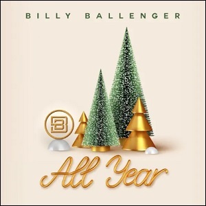 All Year EP by Billy Ballenger