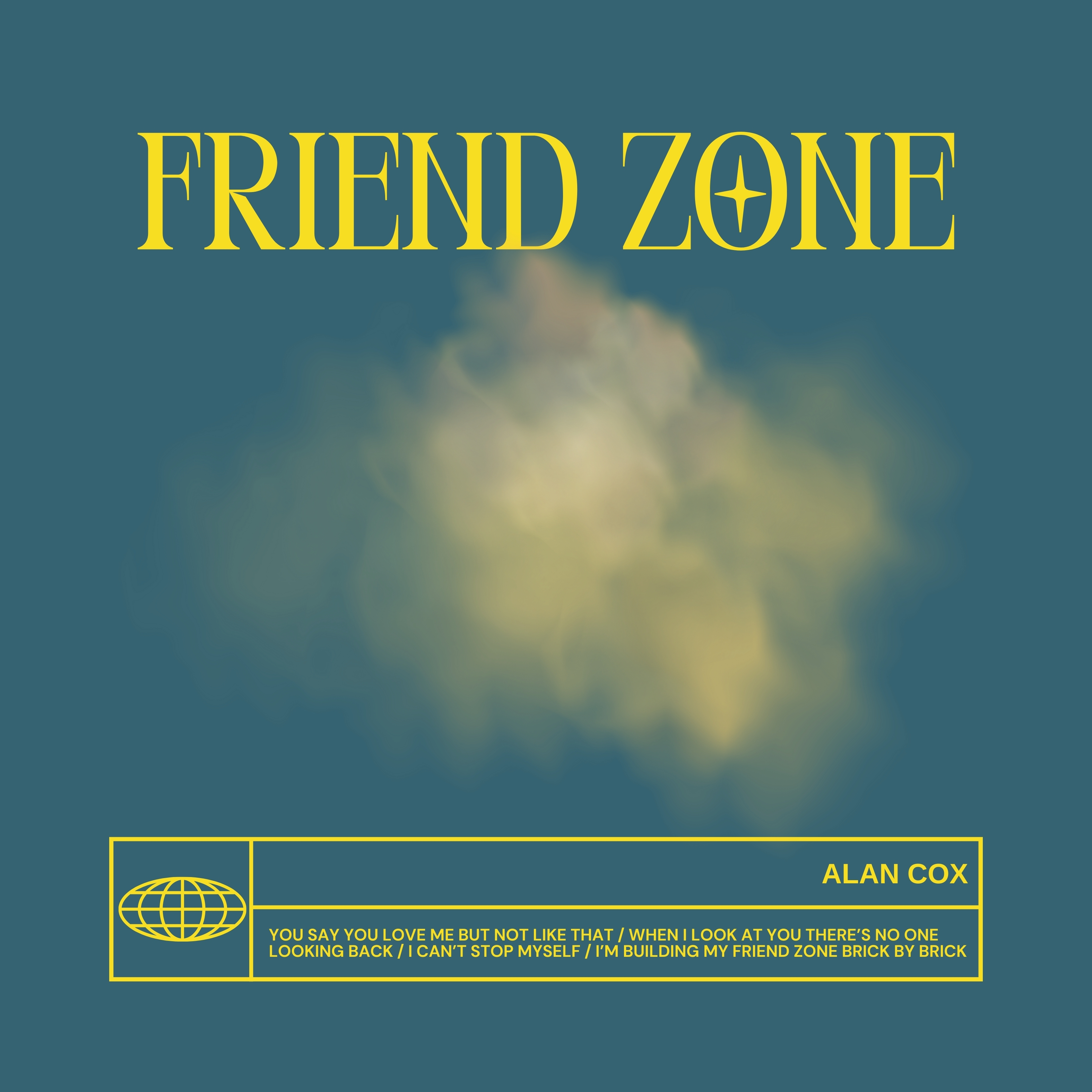 Friend Zone (Single) by Alan Cox