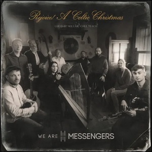 Rejoice (A Celtic Christmas) EP by We Are Messengers