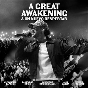 A Great Awakening & Un Nuevo Despertar (Live) (Single) by Alexander Pappas