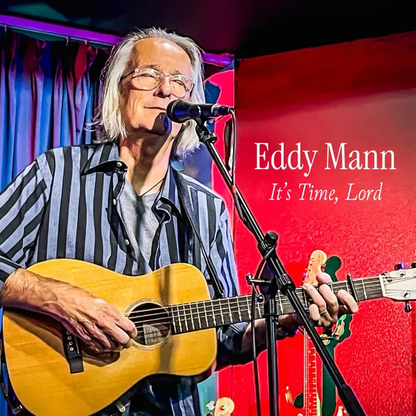 It's Time, Lord Album Review by Eddy Mann