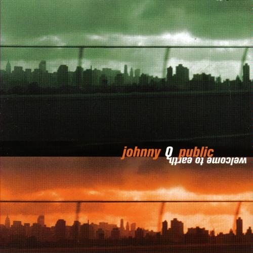 Welcome To Earth by Johnny Q. Public