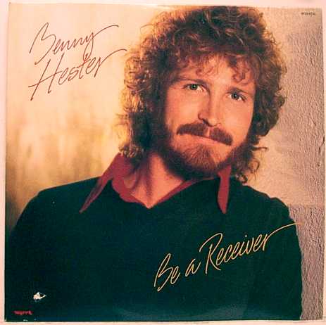 Be A Reciever by Benny Hester