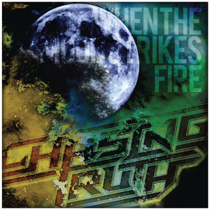 When the Moon Strikes Fire by Chasing Truth