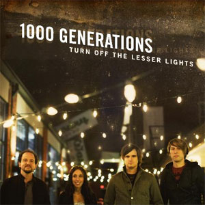 Turn Off the Lesser Lights by 1000 Generations