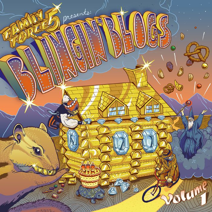 Blingin' Blogs, Vol. 1 by FF5 (formerly Family Force 5)