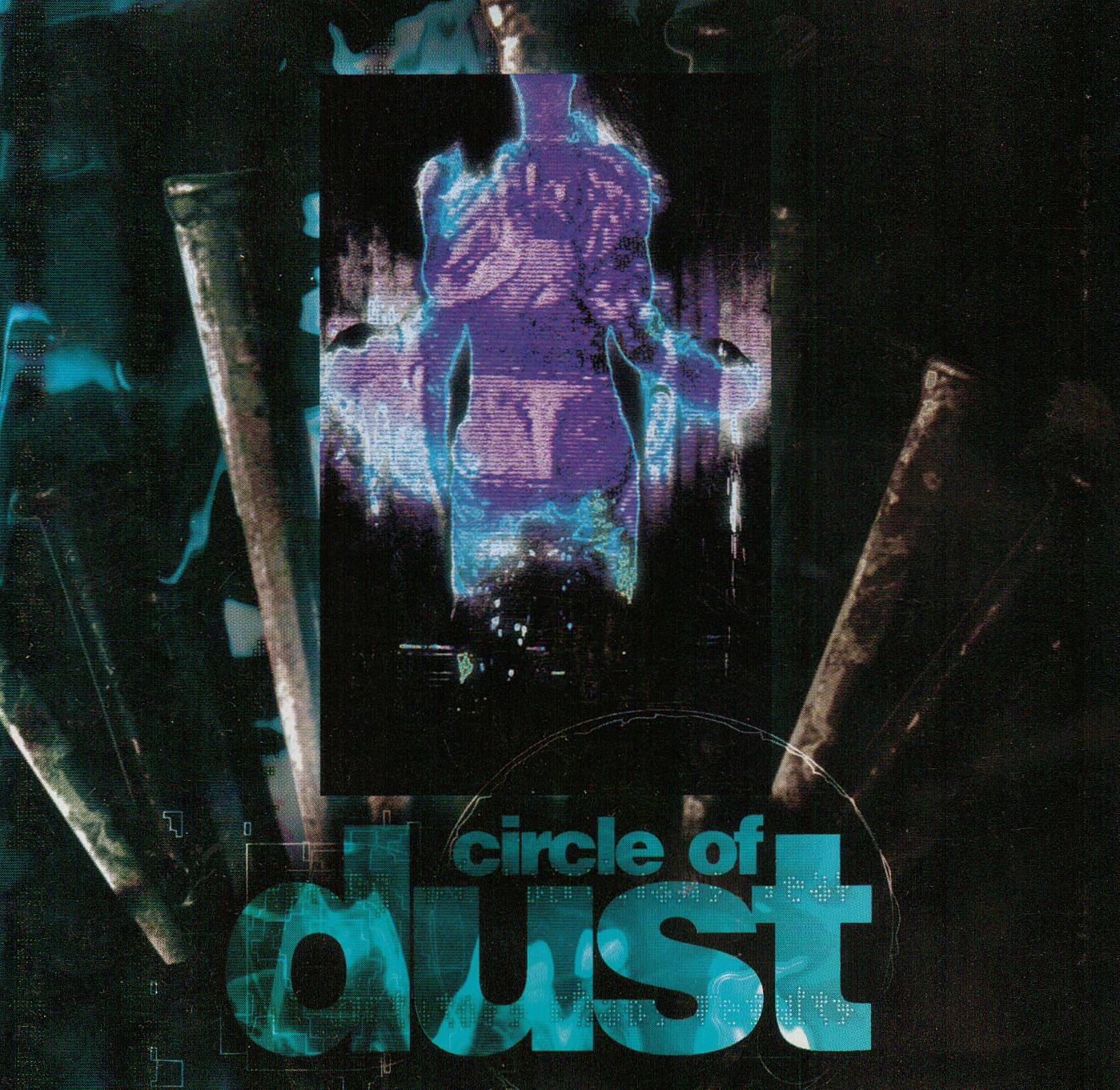 Circle of Dust by Circle of Dust