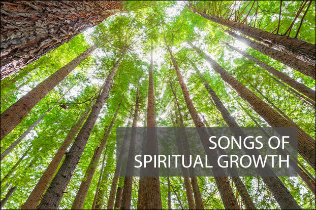 Songs of Spiritual Growth