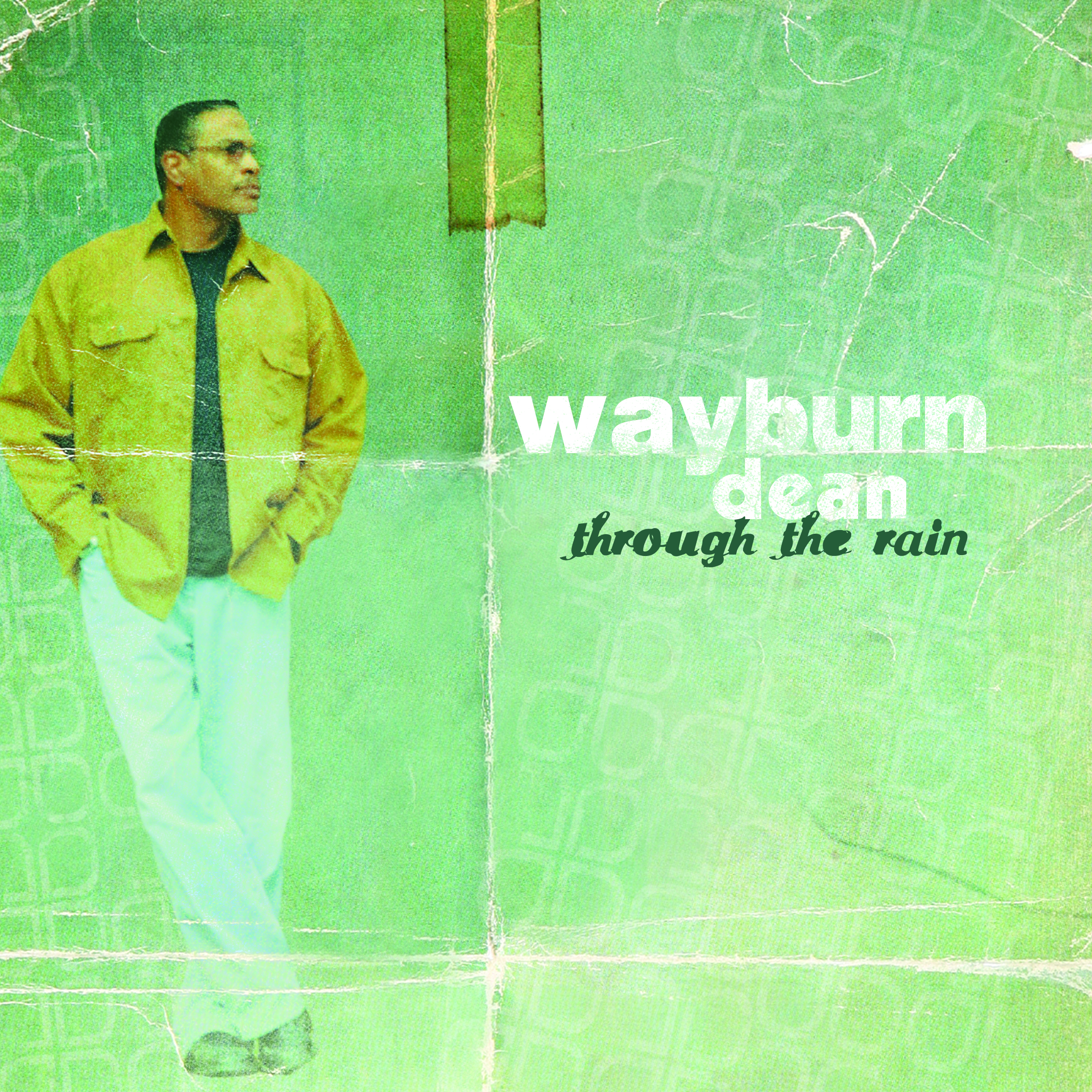 Wayburn Dean Christian Music Artist Profile