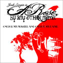 A Rose By Any Other Name Christian Music Artist Profile